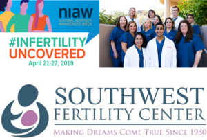 National Infertility Awareness Week - Southwest Fertility Center